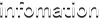 infomation